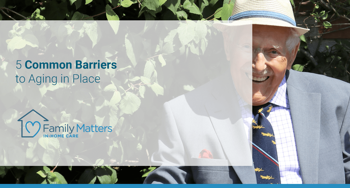 Common Barriers To Aging In Place