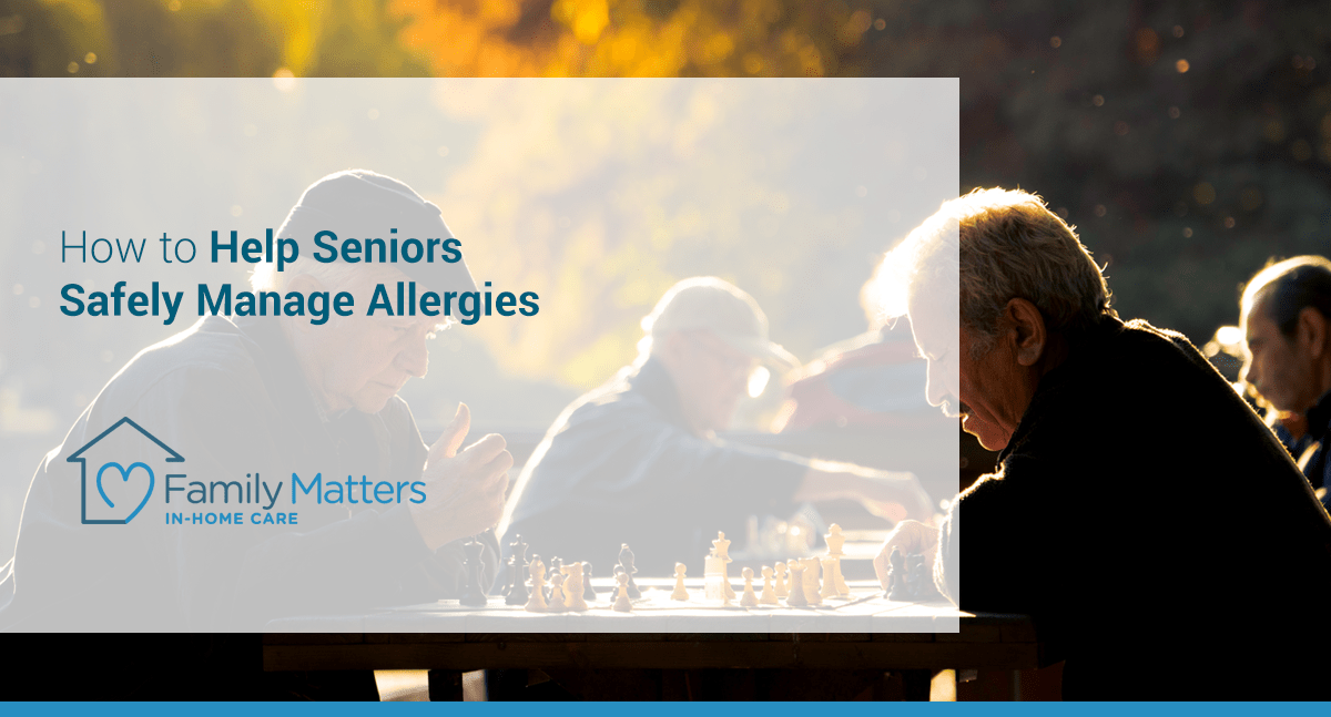 How To Help Seniors Manage Allergies